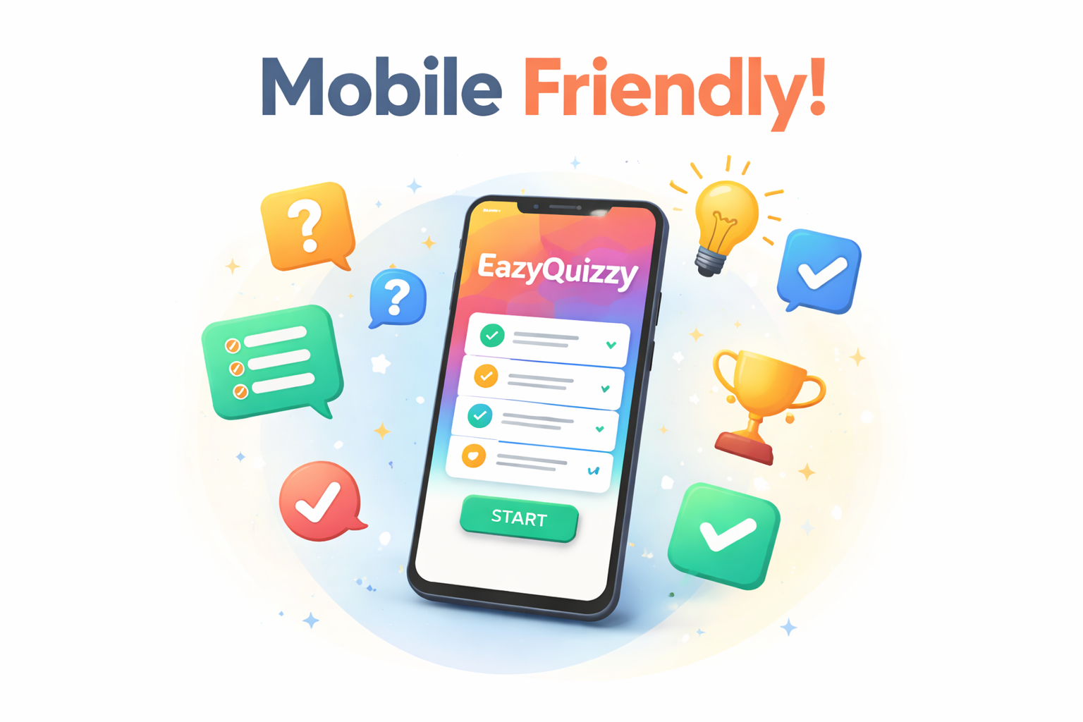 Mobile Friendly